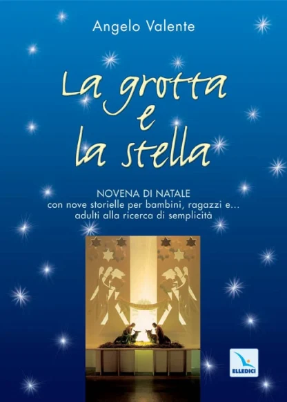 La Grotta e la stella