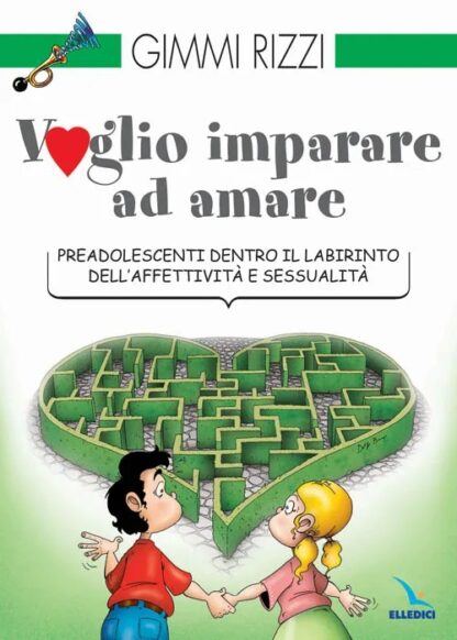 Voglio imparare ad amare