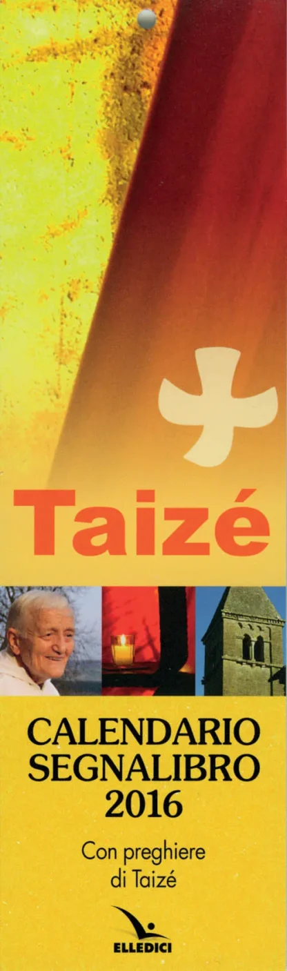 Taizé. Calendario segnalibro 2016