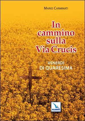 L'amore Vince La Morte. Via Crucis Per Ragazzi: 9788886423670 - AbeBooks