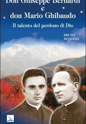 Don Giuseppe Bernardi e don Mario Ghibaudo