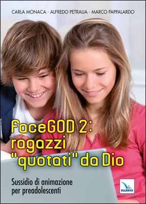 FaceGOD 2: ragazzi ""quotati"" da Dio