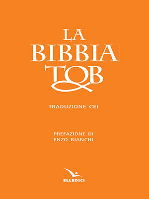 La Bibbia Tob. Nuova traduzione Cei (ed. ril.) - Elledici
