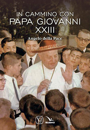 In cammino con Papa Giovanni