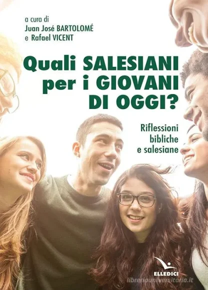 Quali salesiani per i giovani d'oggi?