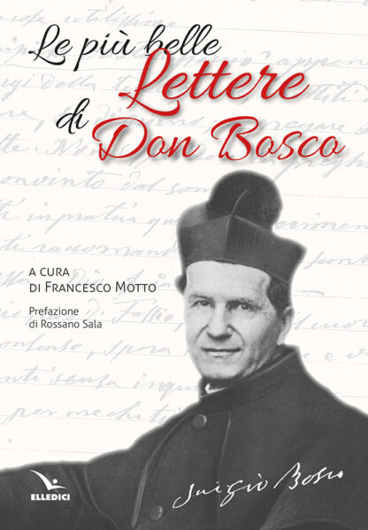 Le più belle lettere di don Bosco